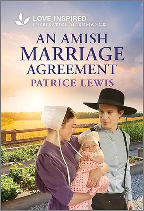 An Amish Marriage Agreement by Patrice Lewis