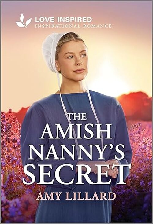 The Amish Nanny's Secret by Amy Lillard