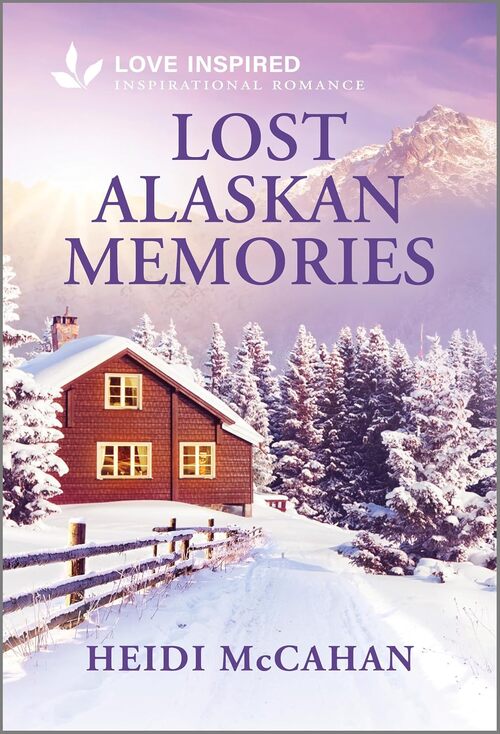 Lost Alaskan Memories by Heidi McCahan