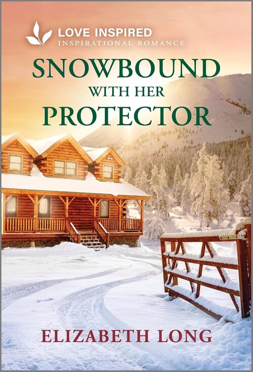 Snowbound with Her Protector by Elizabeth Long