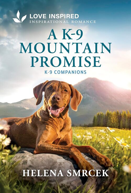 A K-9 Mountain Promise by Helena Smrcek
