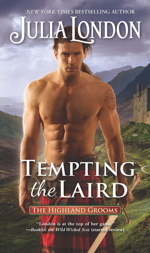 Tempting the Laird by Julia London