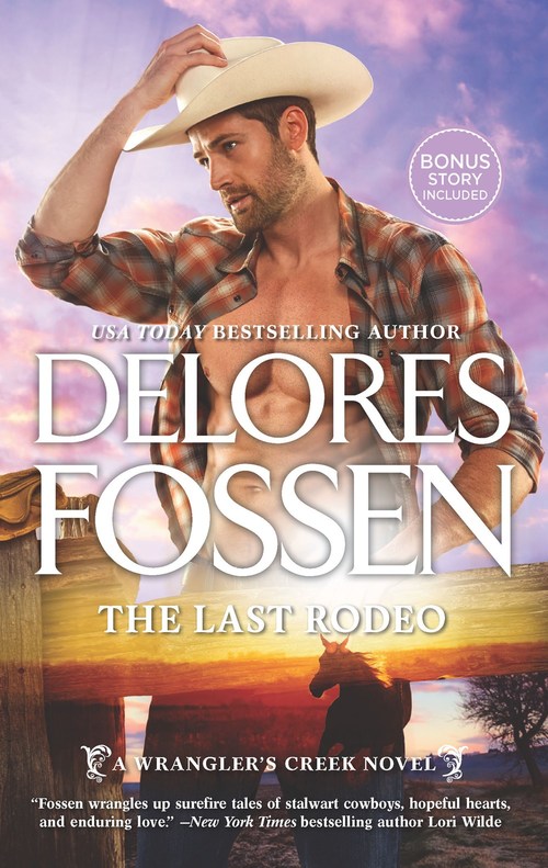The Last Rodeo by Delores Fossen