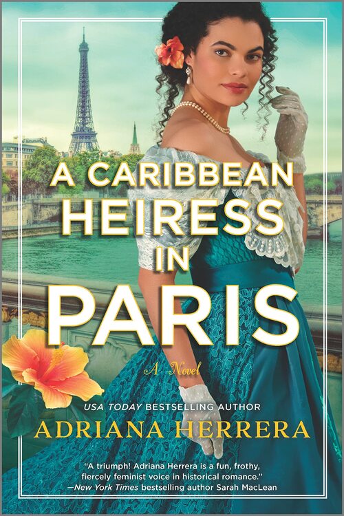A Caribbean Heiress in Paris by Adriana Herrera