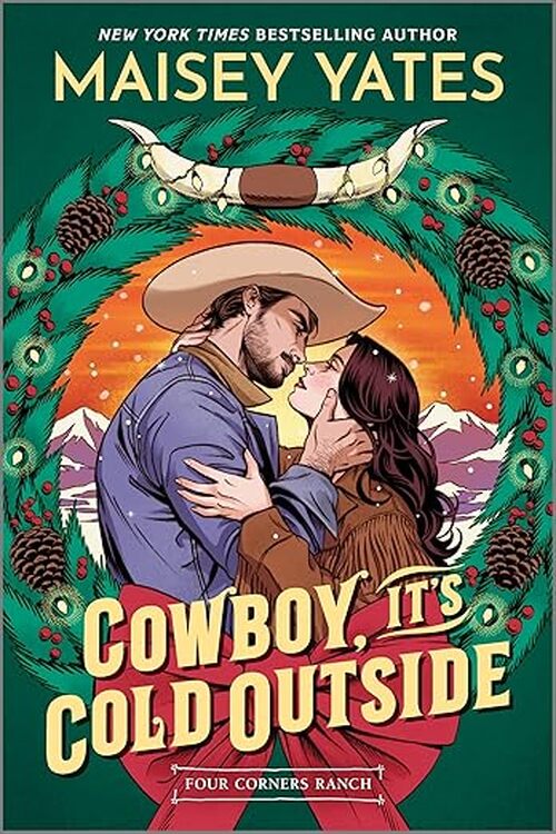 Cowboy, It's Cold Outside by Maisey Yates