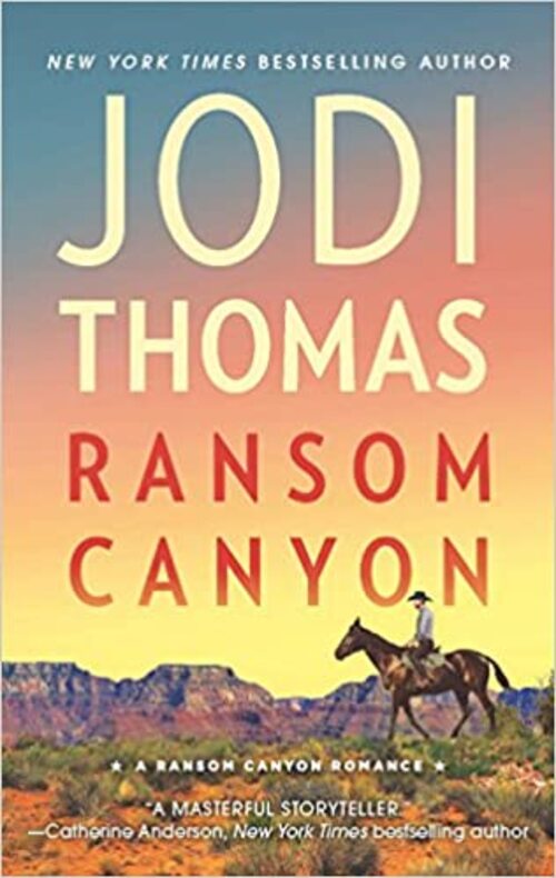 Ransom Canyon by Jodi Thomas