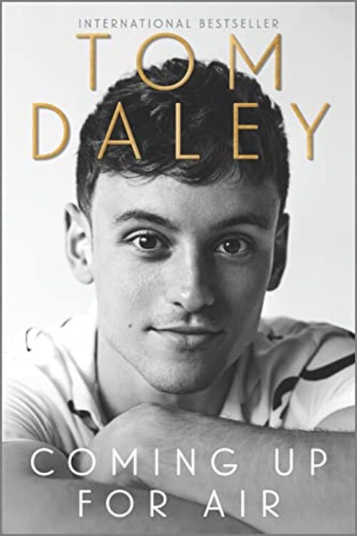 Coming Up for Air by Tom Daley