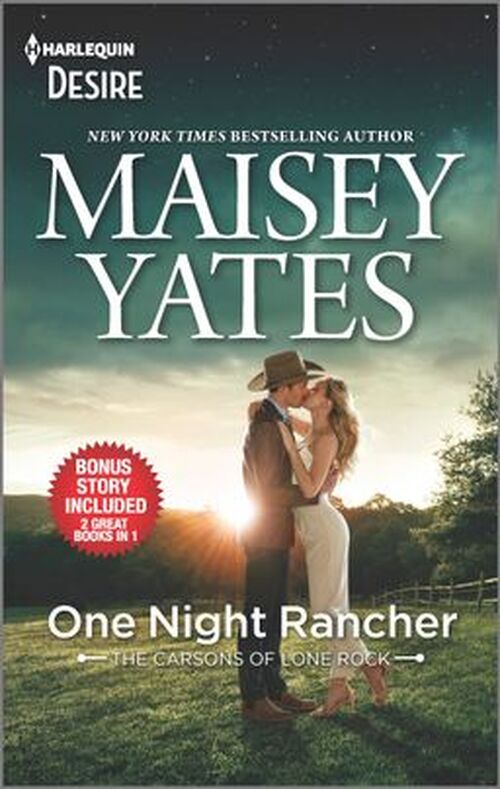 One Night Rancher & Need Me, Cowboy by Maisey Yates