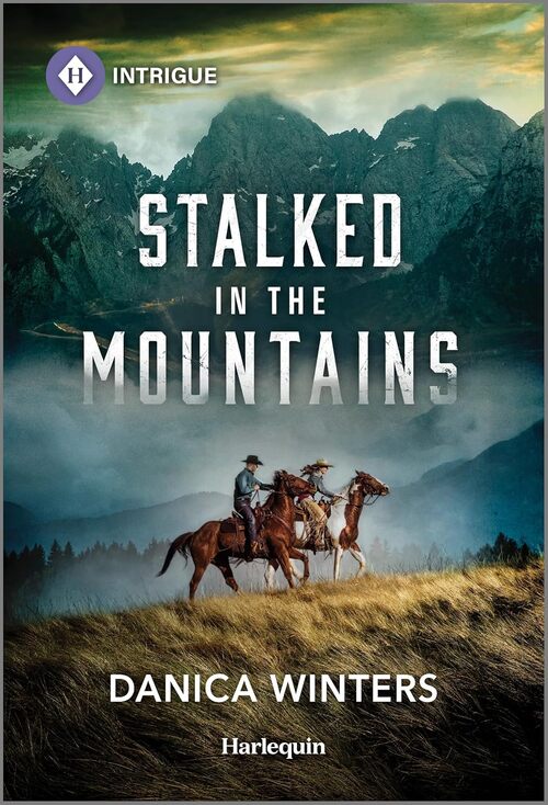 Stalked in the Mountains by Danica Winters