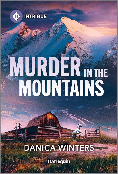Murder in the Mountains by Danica Winters