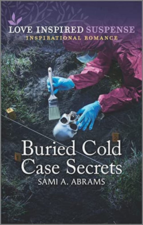 Buried Cold Case Secrets by Sami A. Abrams
