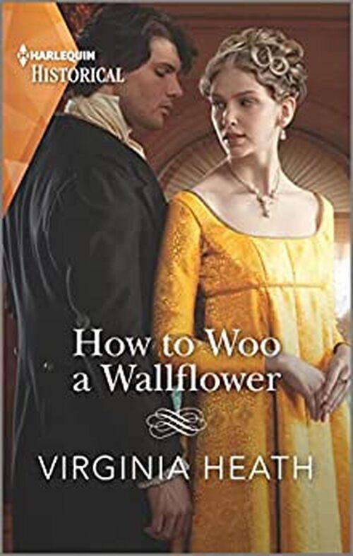 How to Woo a Wallflower by Virginia Heath