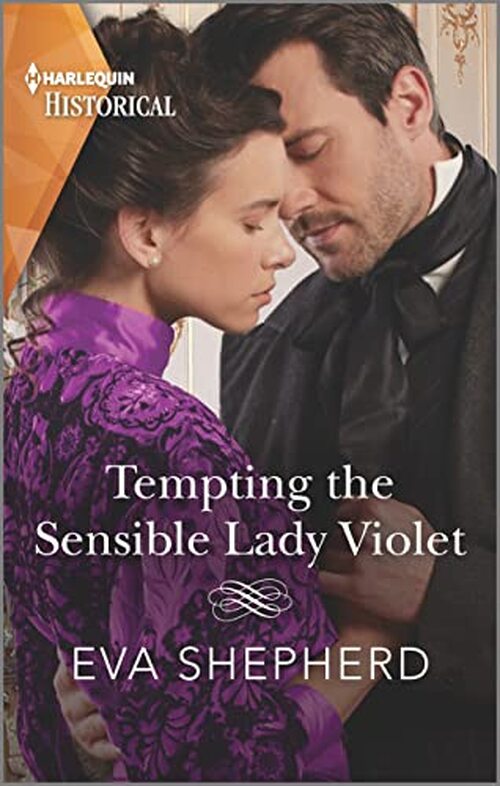 Tempting the Sensible Lady Violet by Eva Shepherd