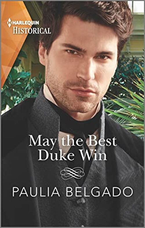 May the Best Duke Win by Paulia Belgado