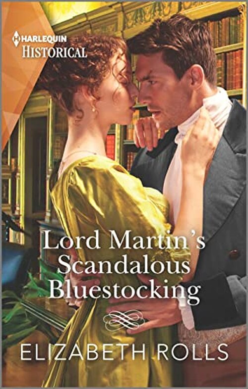 Lord Martin's Scandalous Bluestocking by Elizabeth Rolls