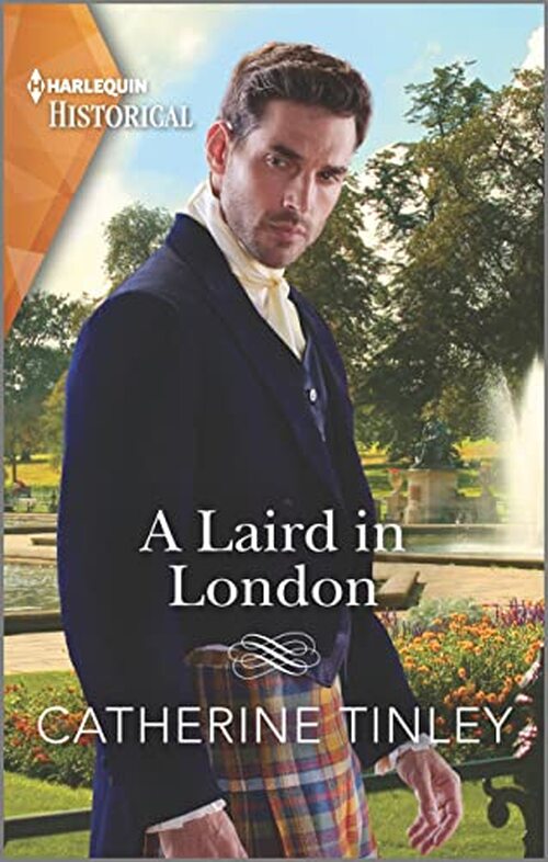 A Laird in London by Catherine Tinley