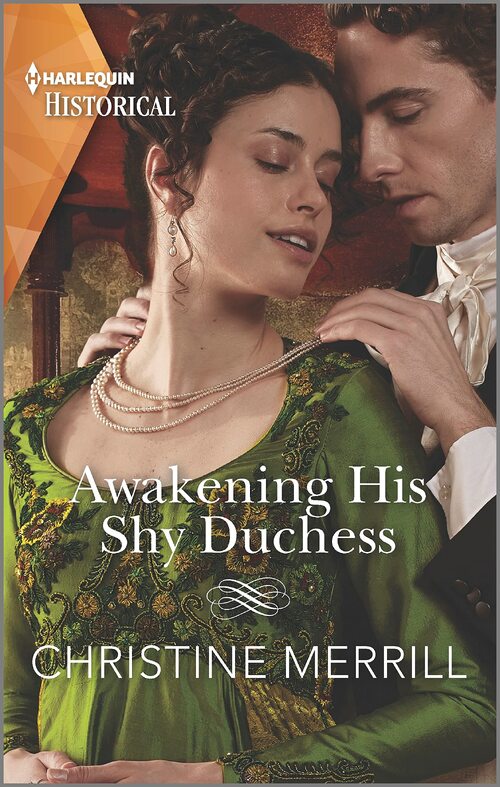 Awakening His Shy Duchess by Christine Merrill