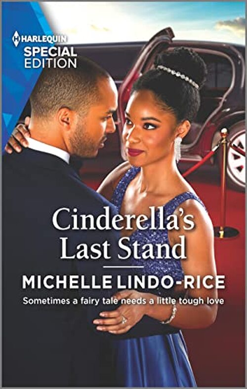 Cinderella's Last Stand by Michelle Lindo-Rice