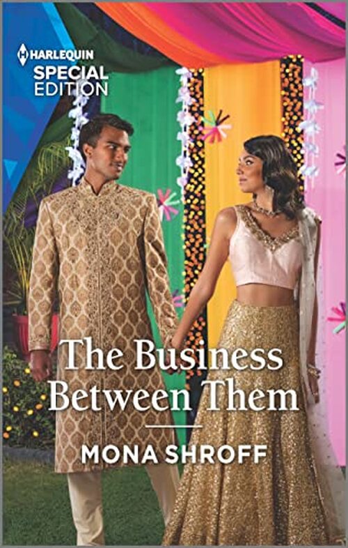 The Business Between Them by Mona Shroff