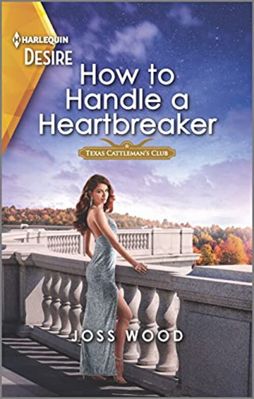 How to Handle a Heartbreaker by Joss Wood