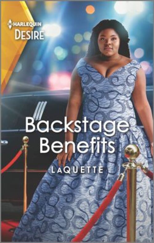 Backstage Benefits by . LaQuette