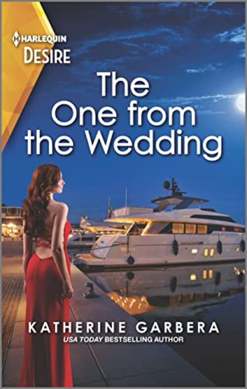 The One from the Wedding by Katherine Garbera