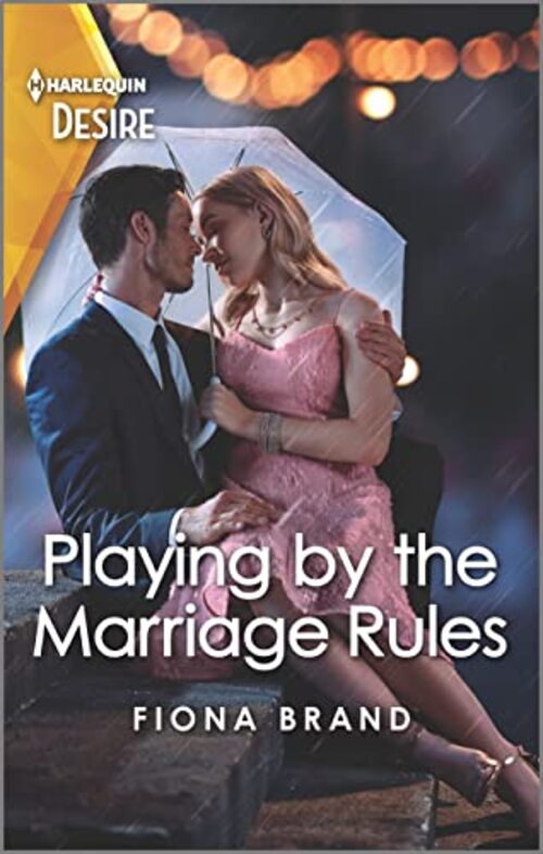 Playing by the Marriage Rules by Fiona Brand