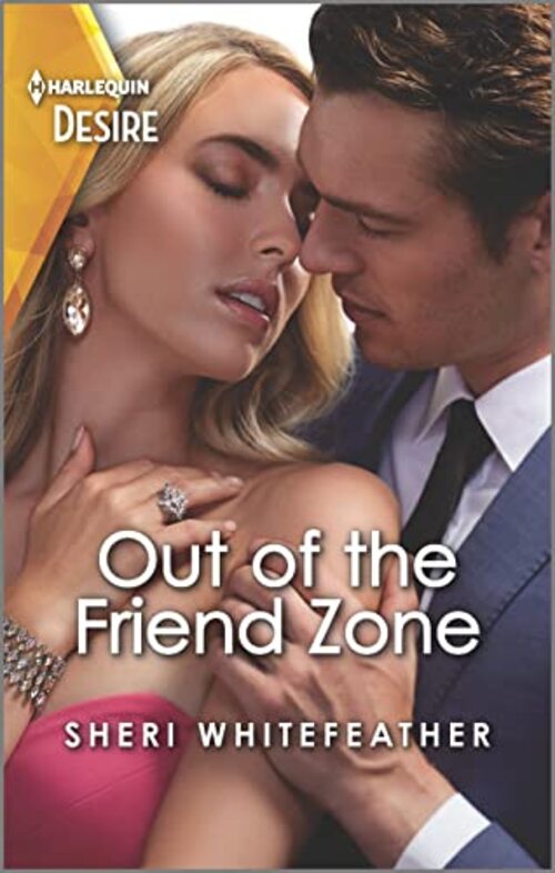 Out of the Friend Zone by Sheri WhiteFeather