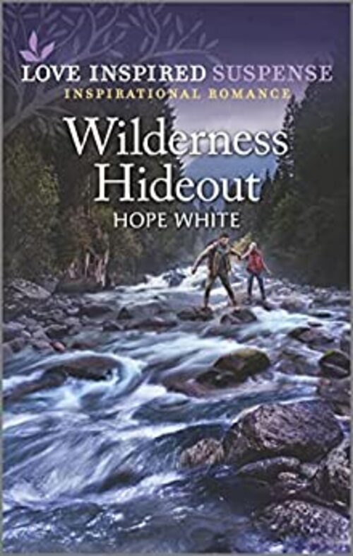 Wilderness Hideout by Hope White