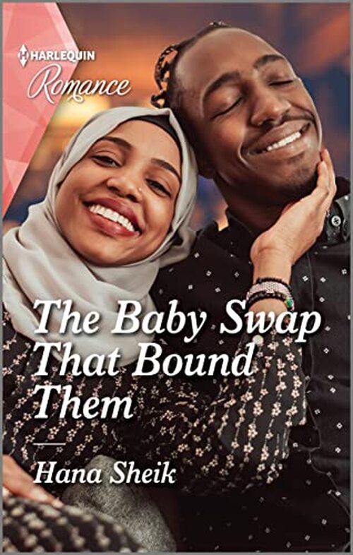 The Baby Swap That Bound Them by Hana Sheik