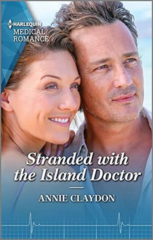 Stranded with the Island Doctor by Annie Claydon