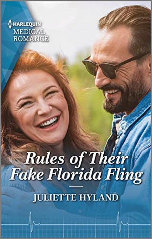 Rules of Their Fake Florida Fling by Juliette Hyland