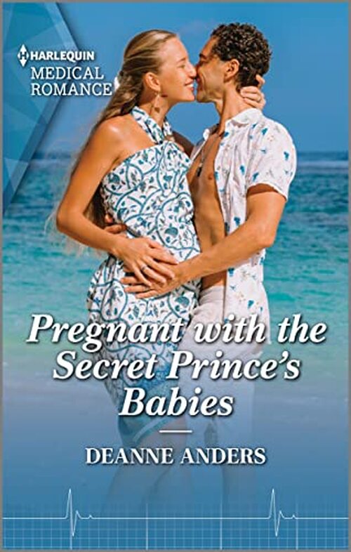 Pregnant with the Secret Prince's Babies by Deanne Anders