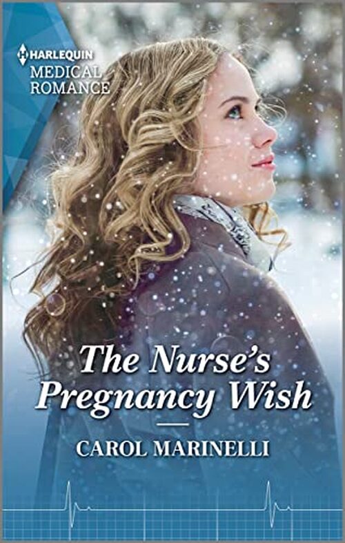 The Nurse's Pregnancy Wish by Carol Marinelli