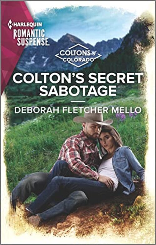 Colton's Secret Sabotage by Deborah Fletcher Mello