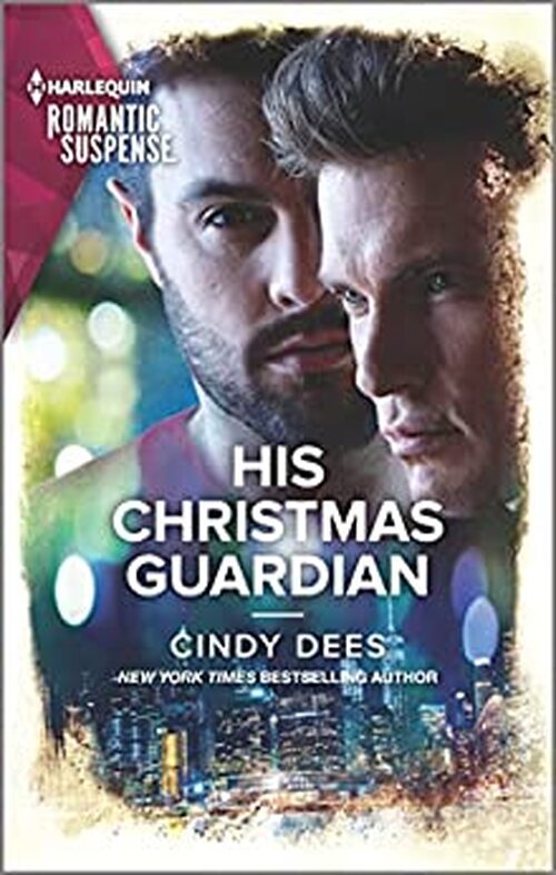 His Christmas Guardian by Cindy Dees