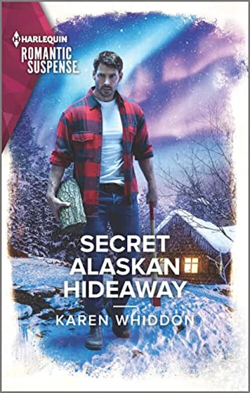 Secret Alaskan Hideaway by Karen Whiddon