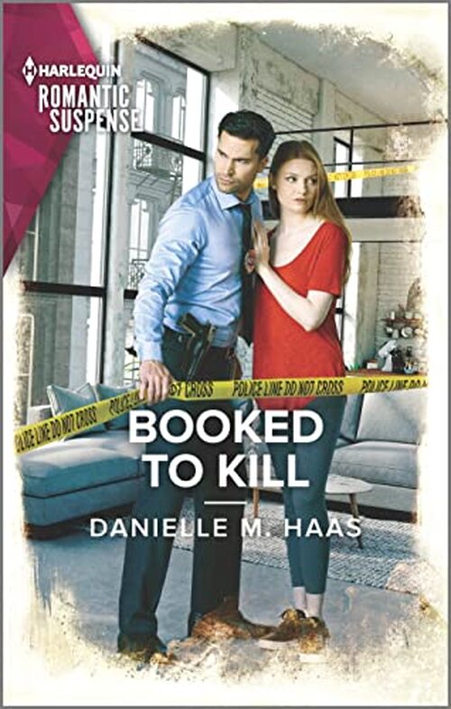 Booked to Kill by Danielle M. Haas