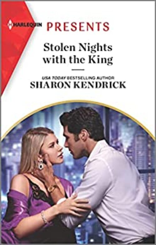Stolen Nights with the King by Sharon Kendrick