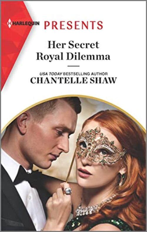 Her Secret Royal Dilemma by Chantelle Shaw