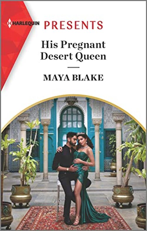 His Pregnant Desert Queen by Maya Blake