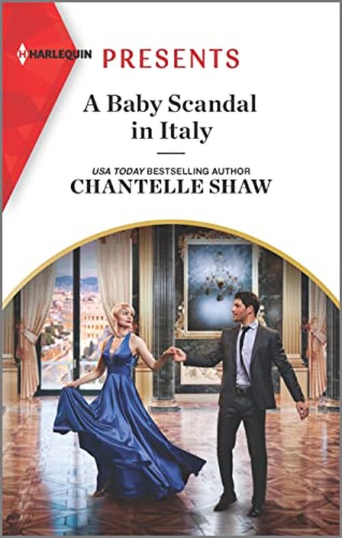 A Baby Scandal in Italy by Chantelle Shaw