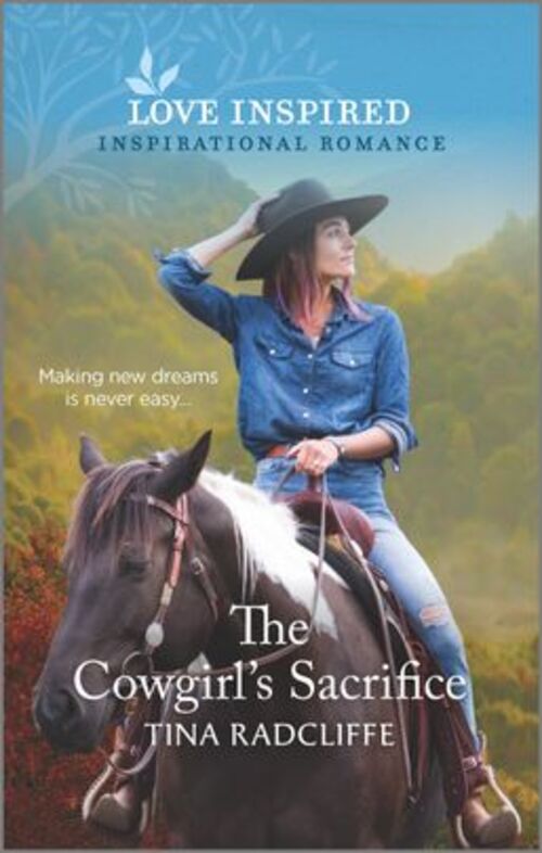 The Cowgirl's Sacrifice by Tina Radcliffe