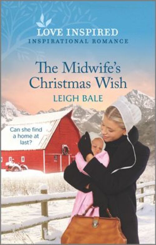 The Midwife's Christmas Wish by Leigh Bale