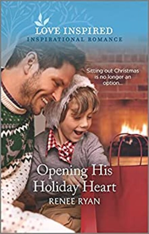 Opening His Holiday Heart by Renee Ryan