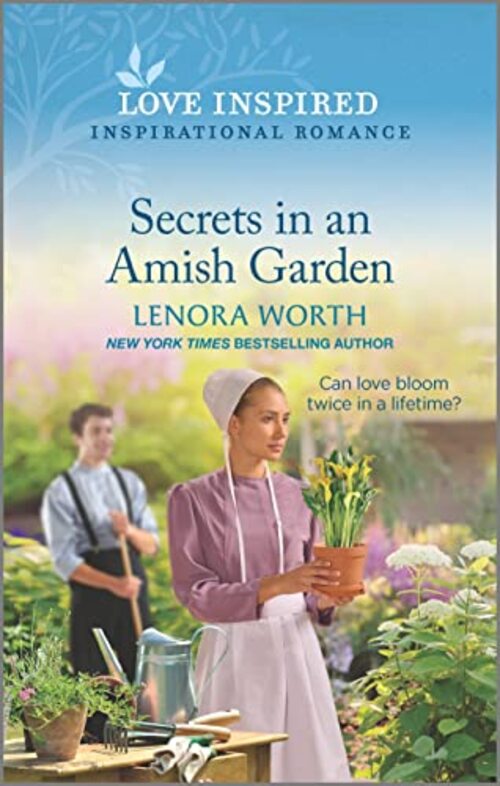 Secrets in an Amish Garden by Lenora Worth
