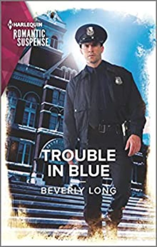 Trouble in Blue by Beverly Long