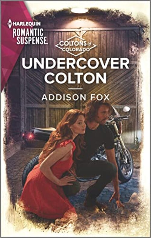 Undercover Colton by Addison Fox
