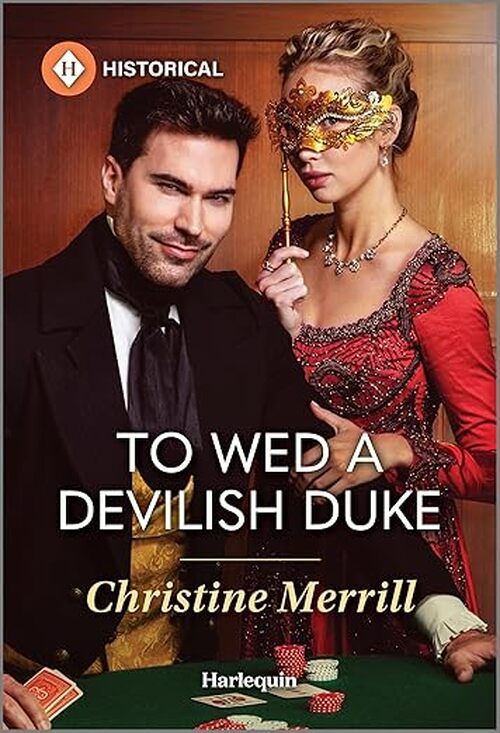To Wed a Devilish Duke by Christine Merrill