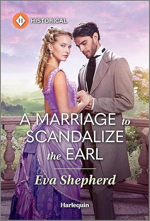 A Marriage to Scandalize the Earl by Eva Shepherd
